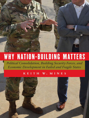 cover image of Why Nation-Building Matters
